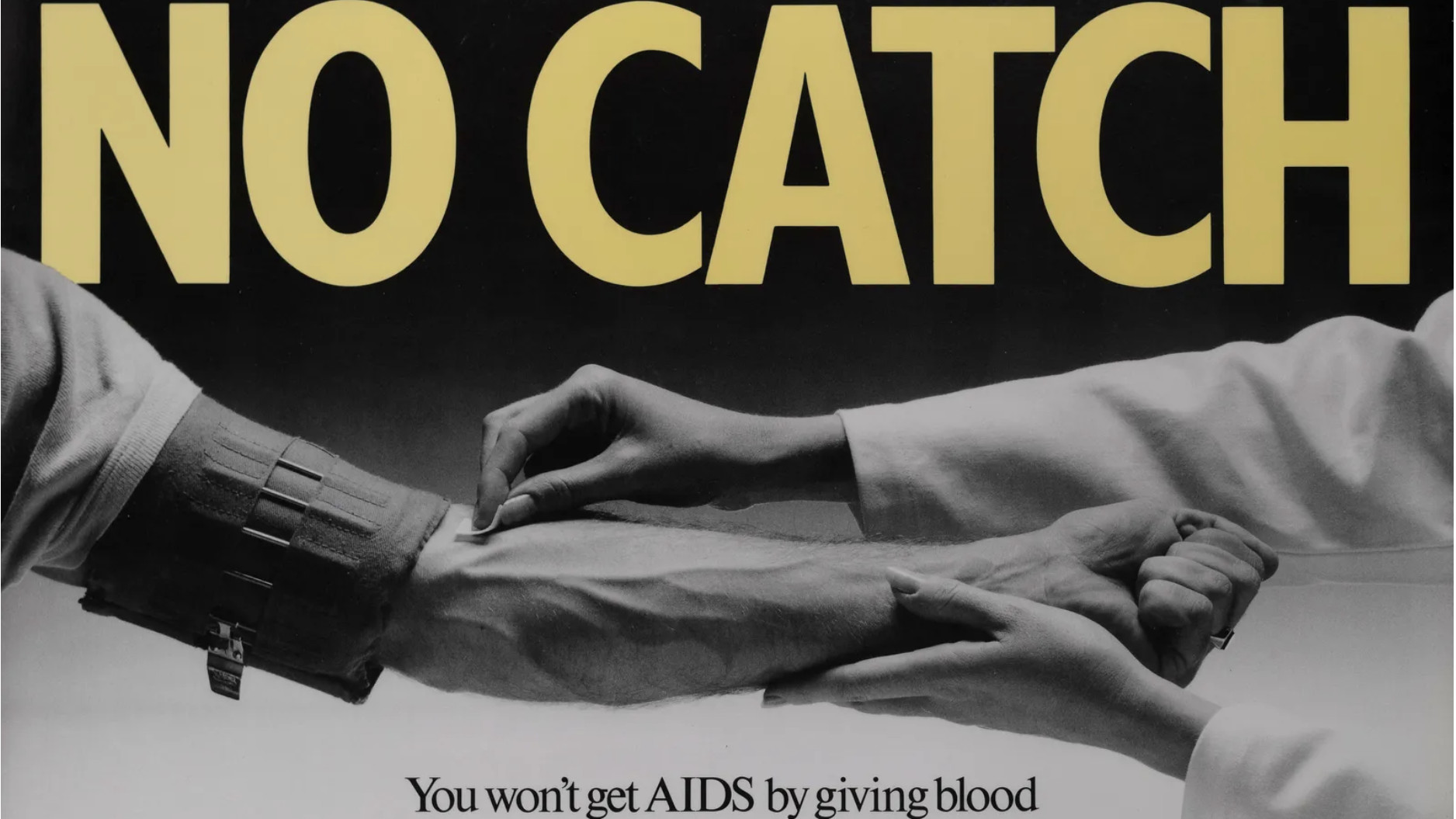 1980s sexual health poster saying 'No catch: You won't get AIDS by giving blood'